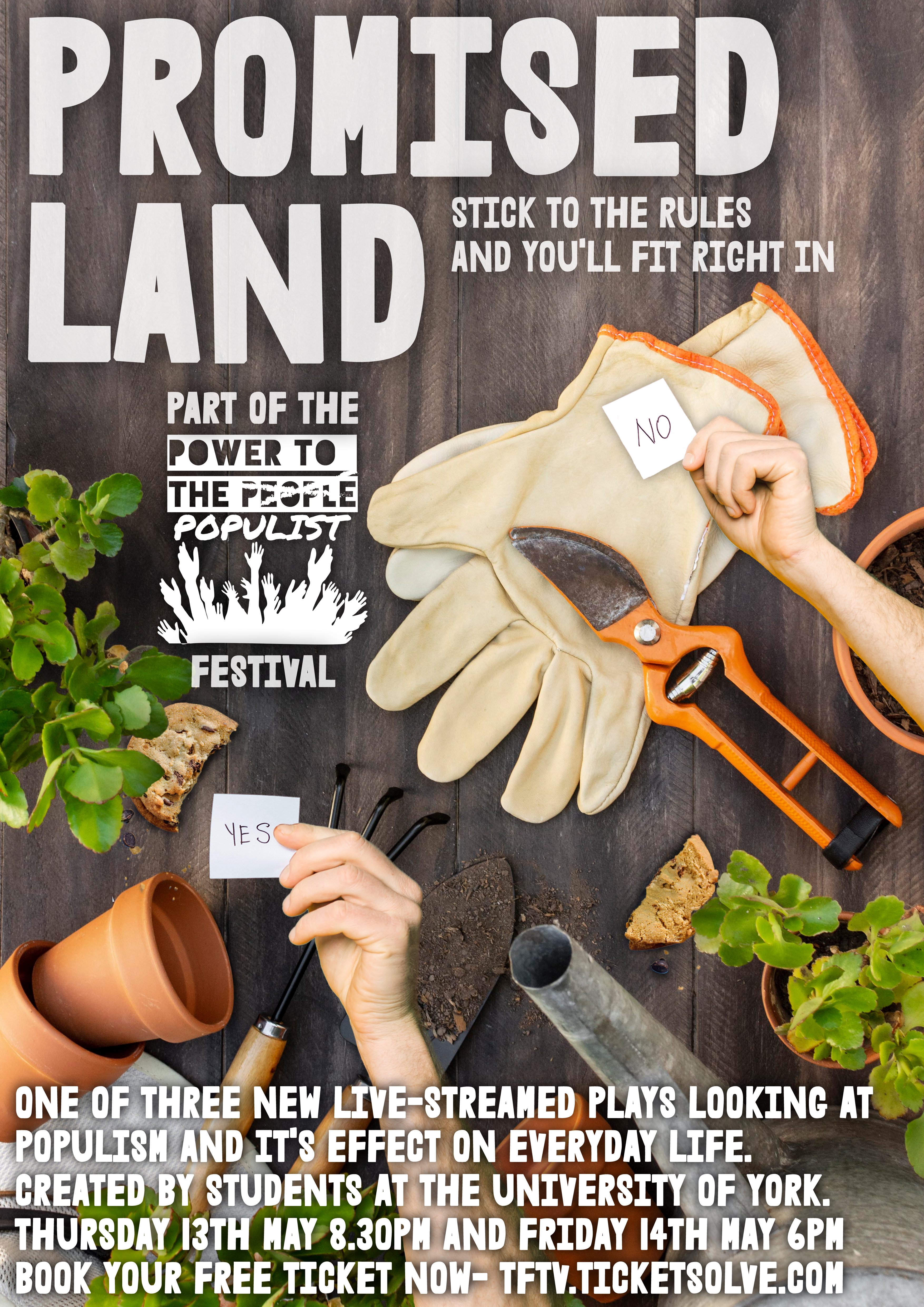 Gardening equipment, plants and broken biscuits lay on a wooden table. the title 'Promised Land' is in the top left corner in white. In the top right corner over a pair of gardening gloves, a hand holds a piece of paper that says 'No' while near the bottom left a hand holds a piece of paper that says 'Yes'.